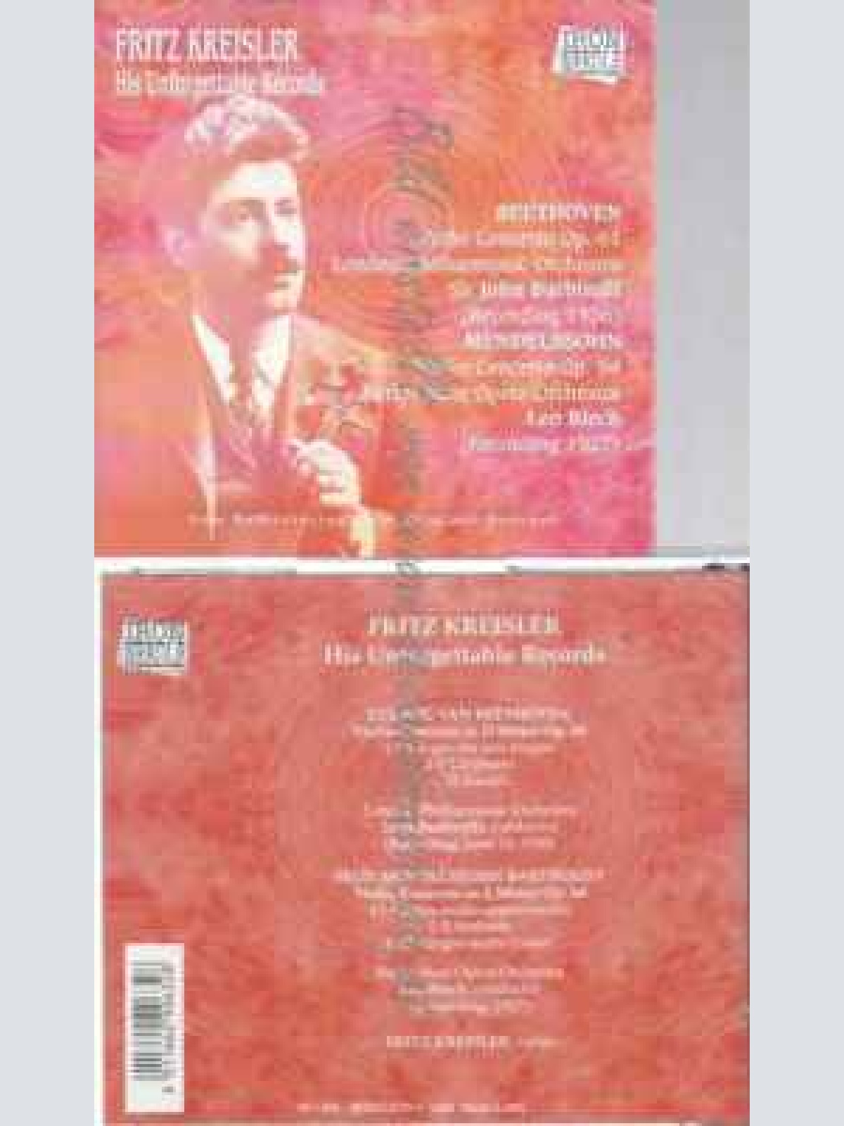 CD--KREISLER,FRITZ, ..., ET AL.--HIS UNFORGETTABLE RECORDS