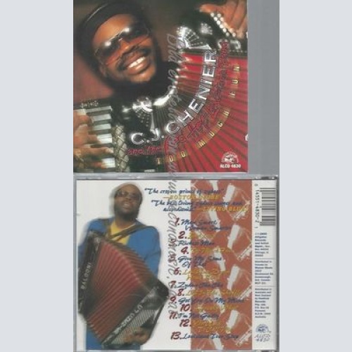 CD--C.J. CHENIER--TOO MUCH FUN