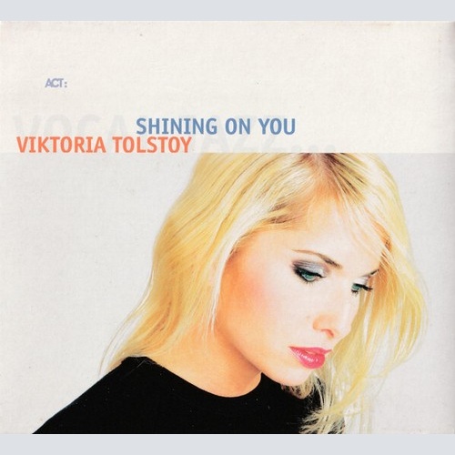 CD, Album, Dig Viktoria Tolstoy - Shining On You