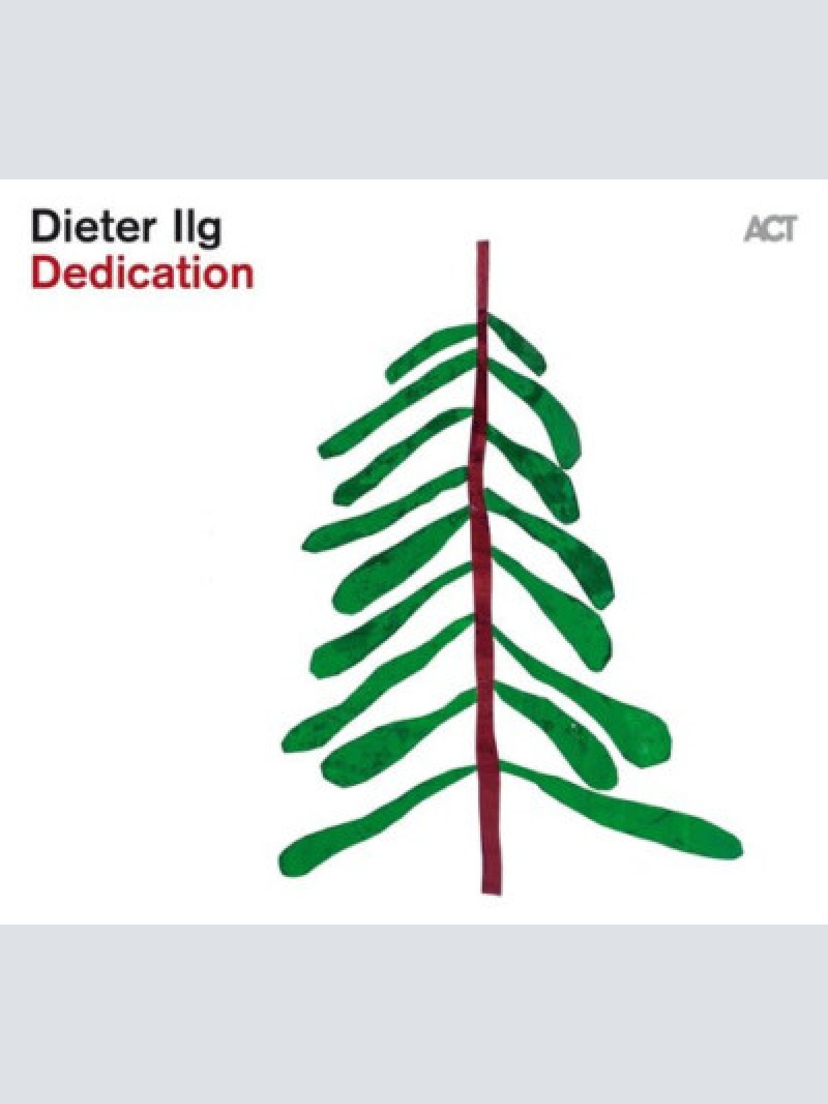 CD, Album Dieter Ilg - Dedication
