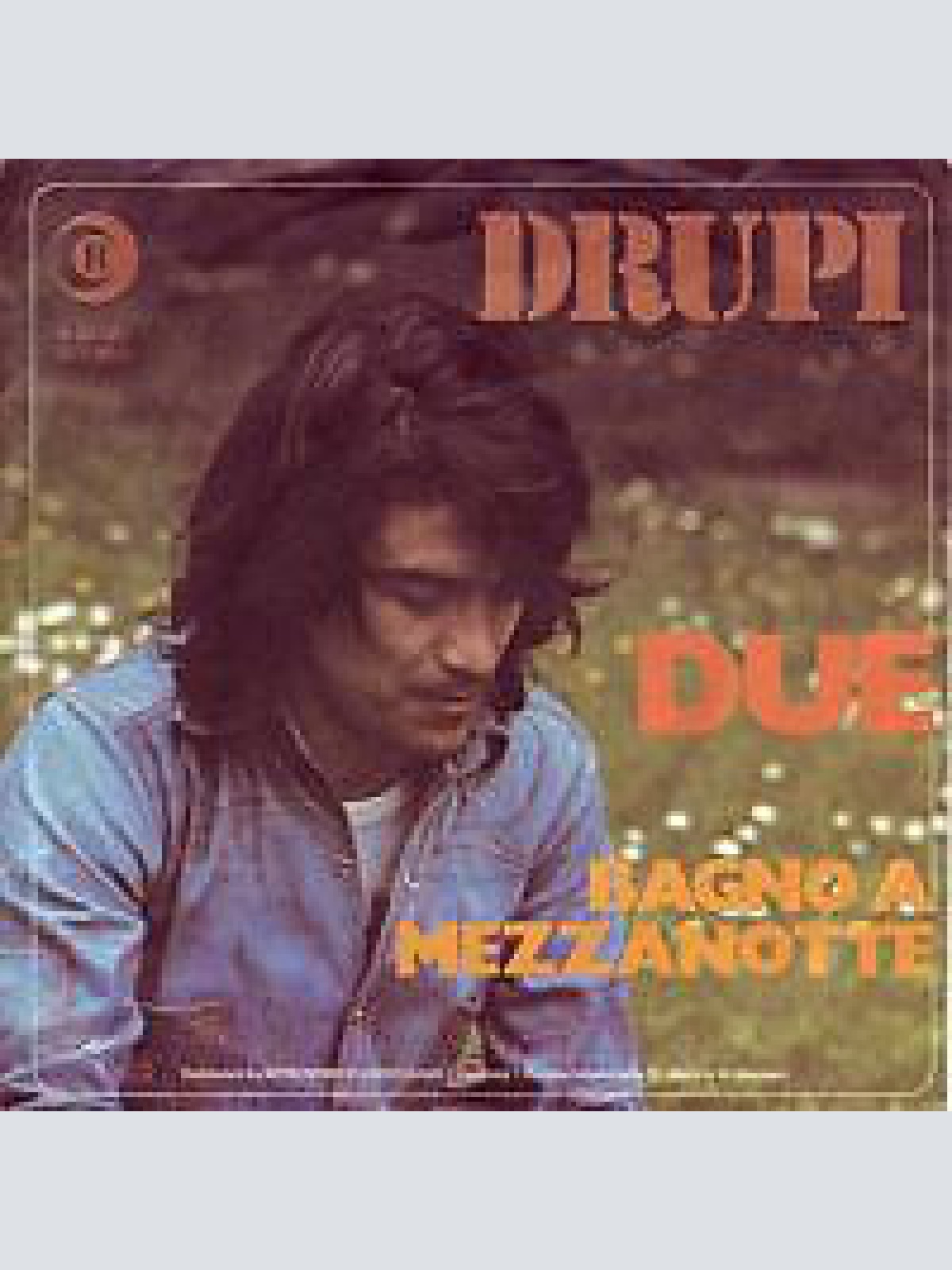 7", Single Drupi (2) - Due