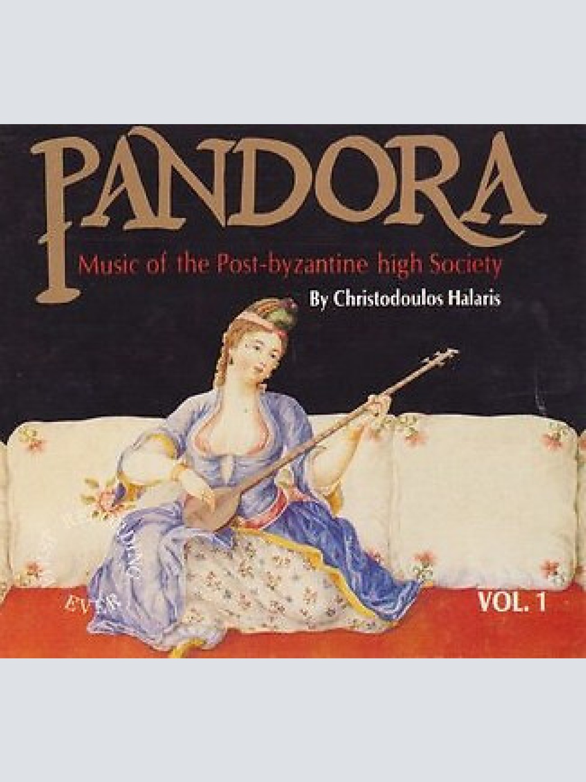 CD, Album, Sli Χριστόδουλος Χάλαρης - Pandora, Vol. 1 : Music Of The Post-Byz...