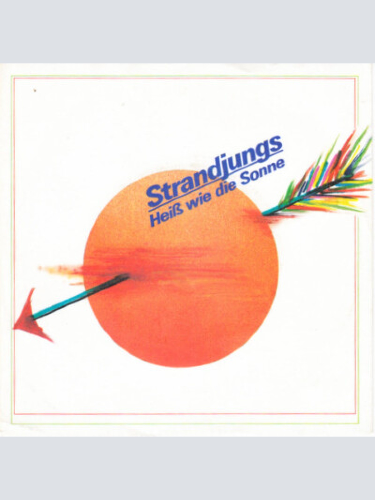 7", Single Strandjungs - Heiß Wie Die Sonne