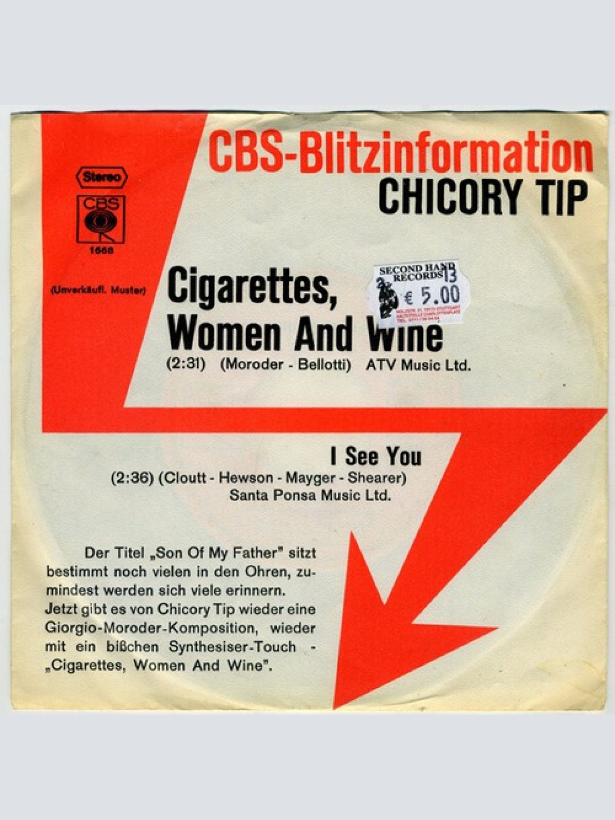 7", Single, Promo Chicory Tip - Cigarettes, Women And Wine / I See You