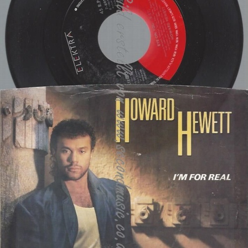 7"   Howard Hewett  I'm For Real