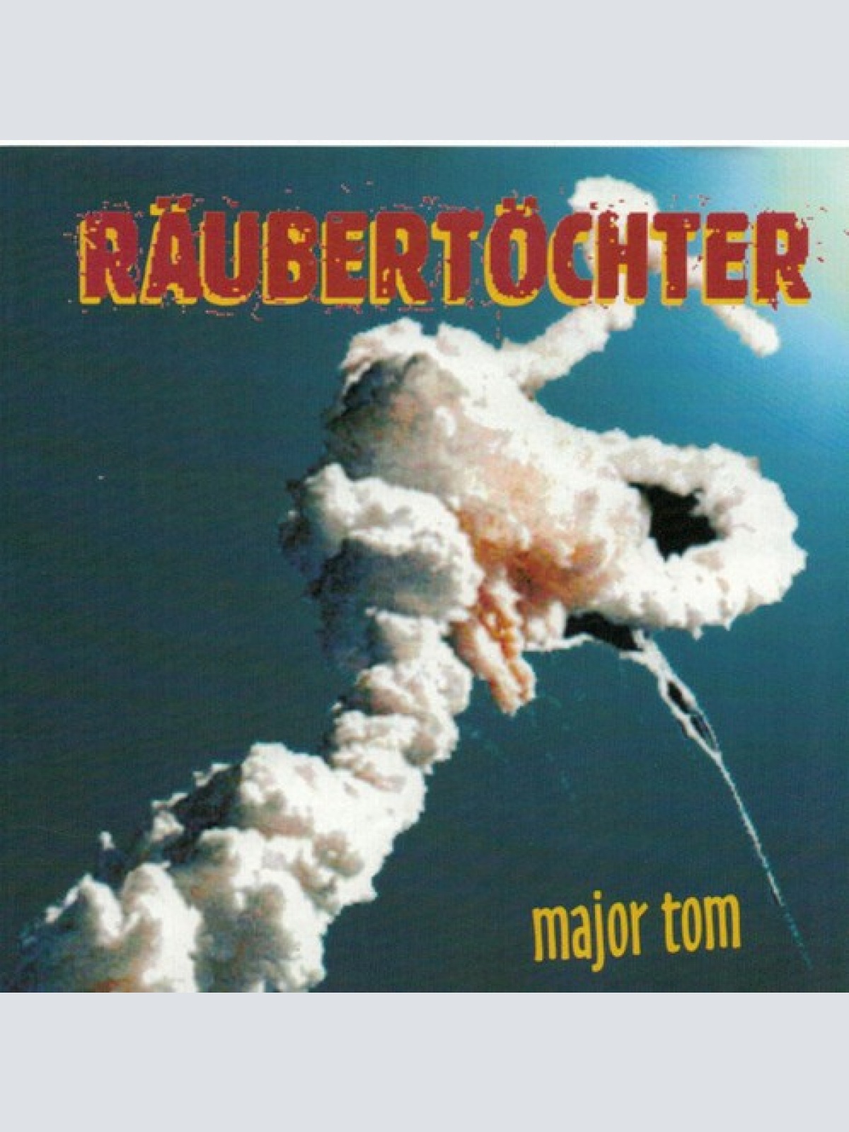 CD, MiniAlbum Räubertöchter - Major Tom