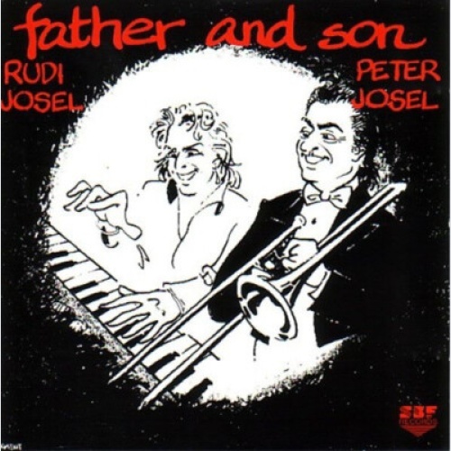 CD, Album Rudi & Peter Josel - Father And Son
