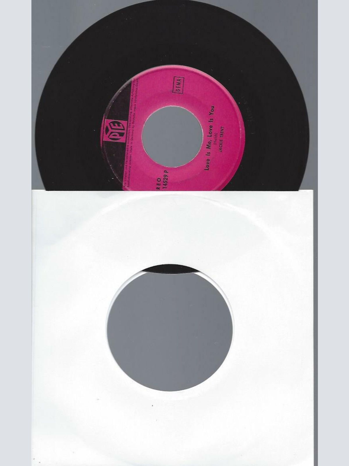 7"  Jackie Trent – Love Is Me, Love Is You