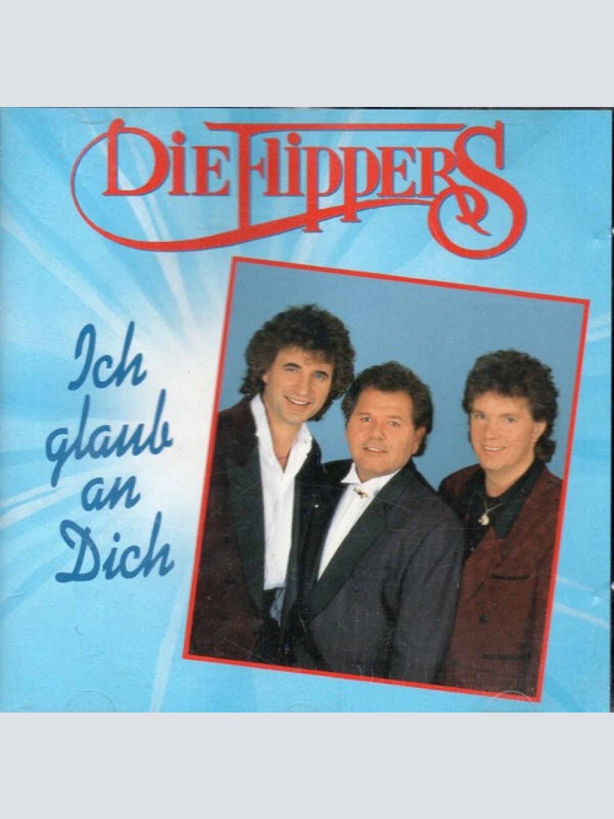 CD, Comp Die Flippers - Ich Glaub' An Dich