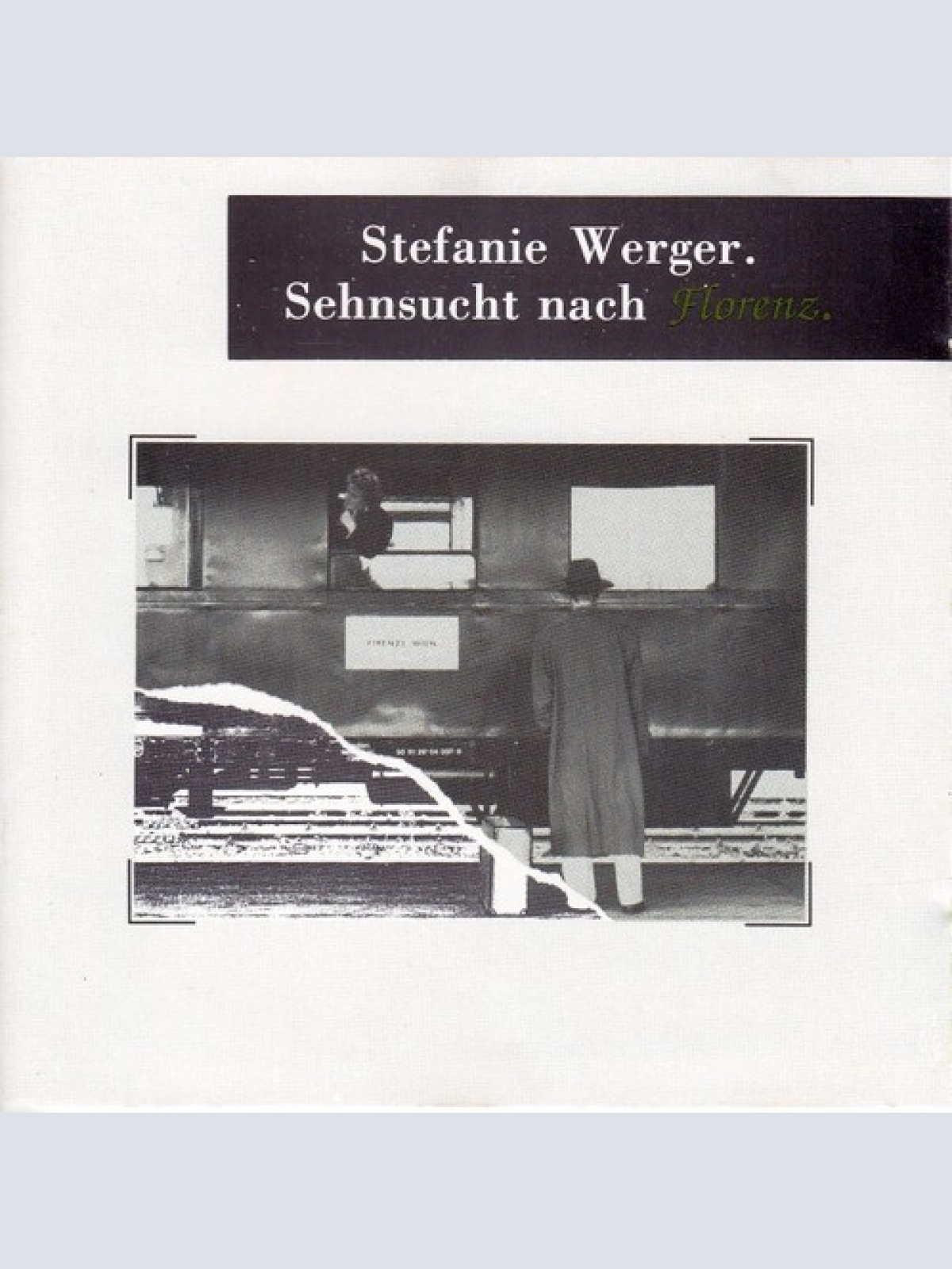 CD, Album Stefanie Werger - Sehnsucht Nach Florenz