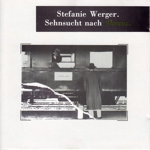 CD, Album Stefanie Werger - Sehnsucht Nach Florenz