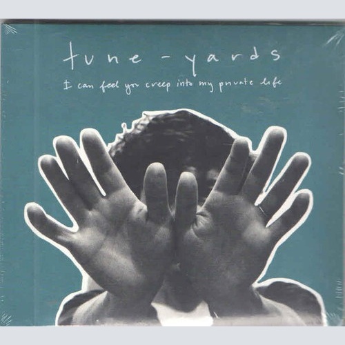 CD, Album Tune-Yards - I Can Feel You Creep Into My Private Life