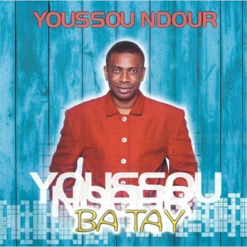 CD, Album Youssou Ndour* - Ba Tay