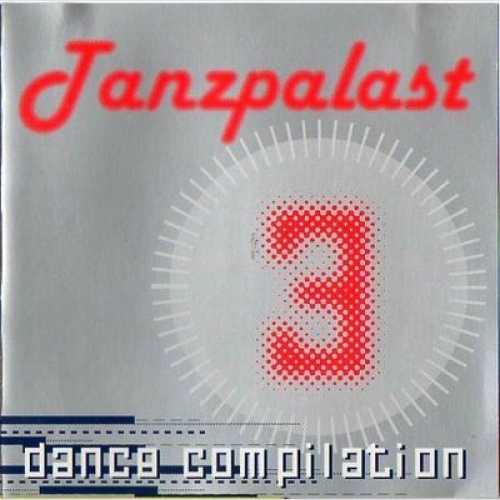 CD, Mixed Various - Tanzpalast Dance Compilation 3