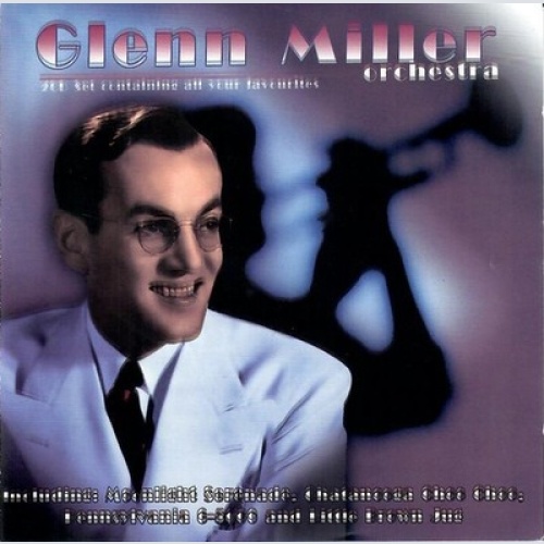 2xCD, Comp Glenn Miller And His Orchestra - Glenn Miller Orchestra