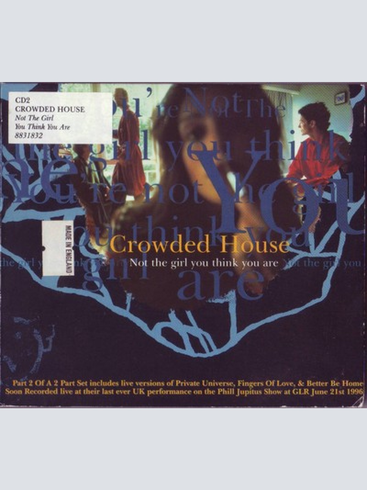 CD, Single, CD2 Crowded House - Not The Girl You Think You Are