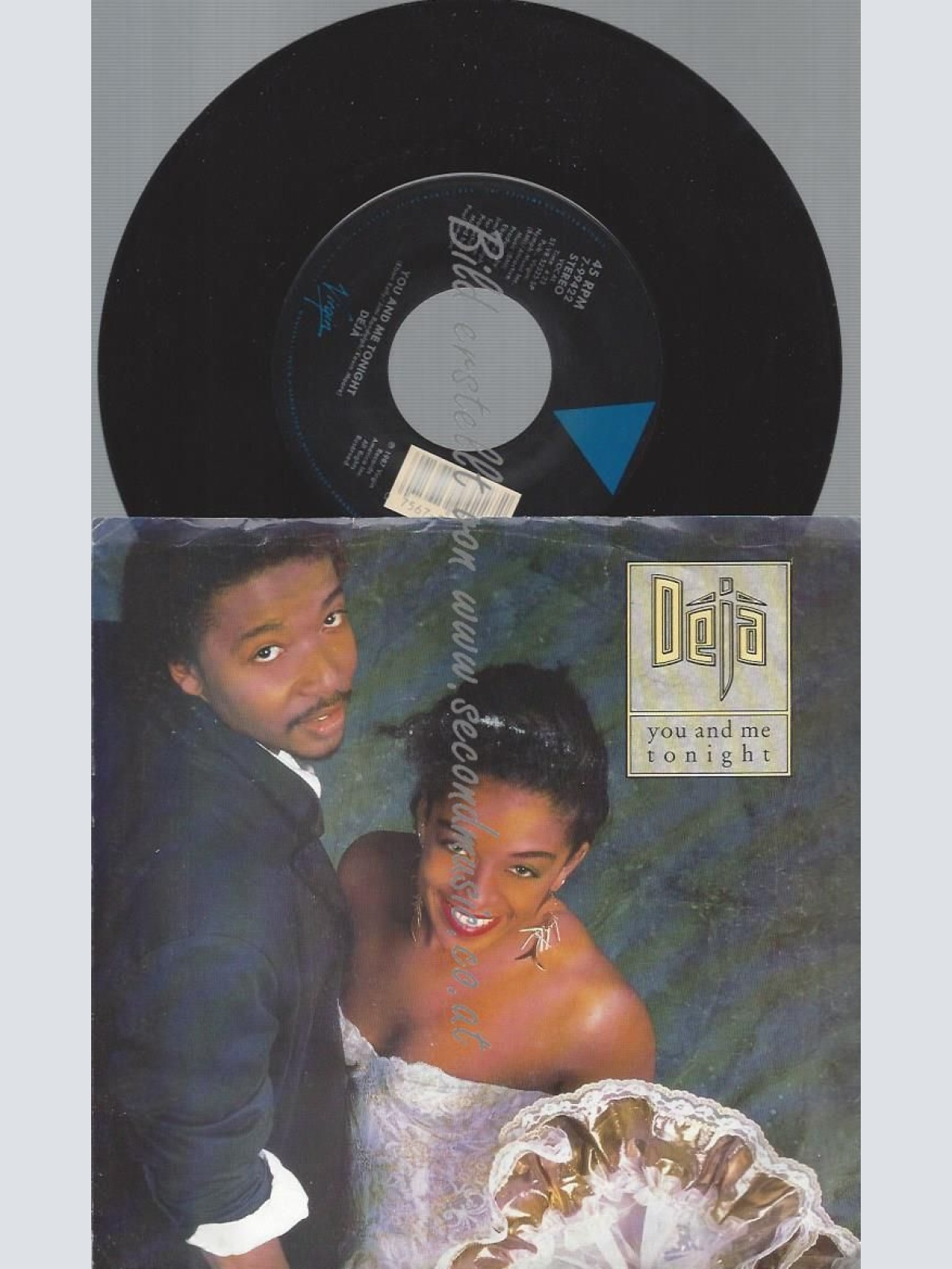 7"  Déjà  You And Me Tonight