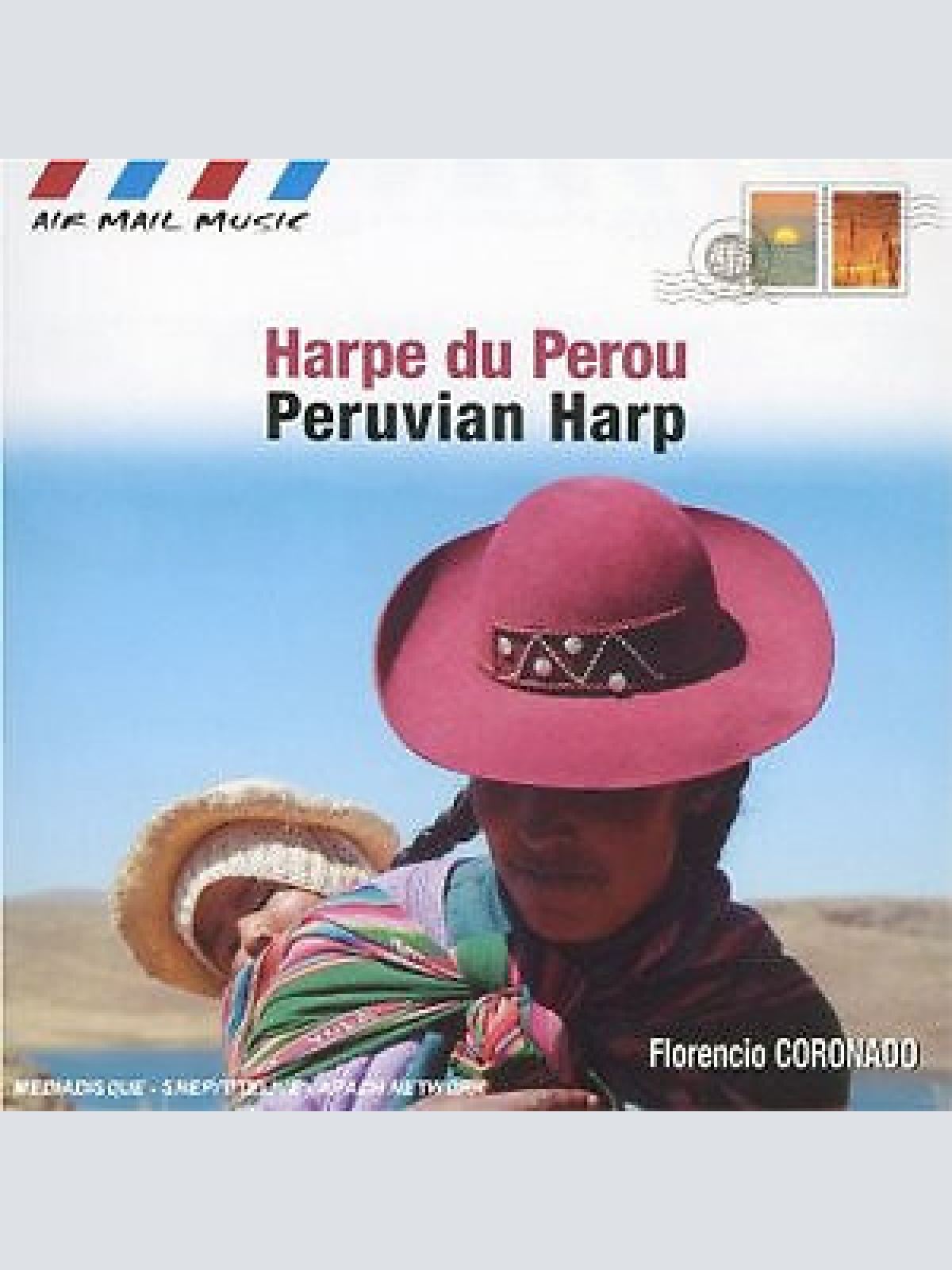 CD, Album Florencio Coronado - Harpe Du Perou - Peruvian Harp