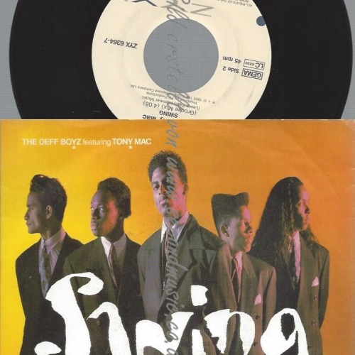 7"  The Deff Boyz Featuring Tony Mac – Swing