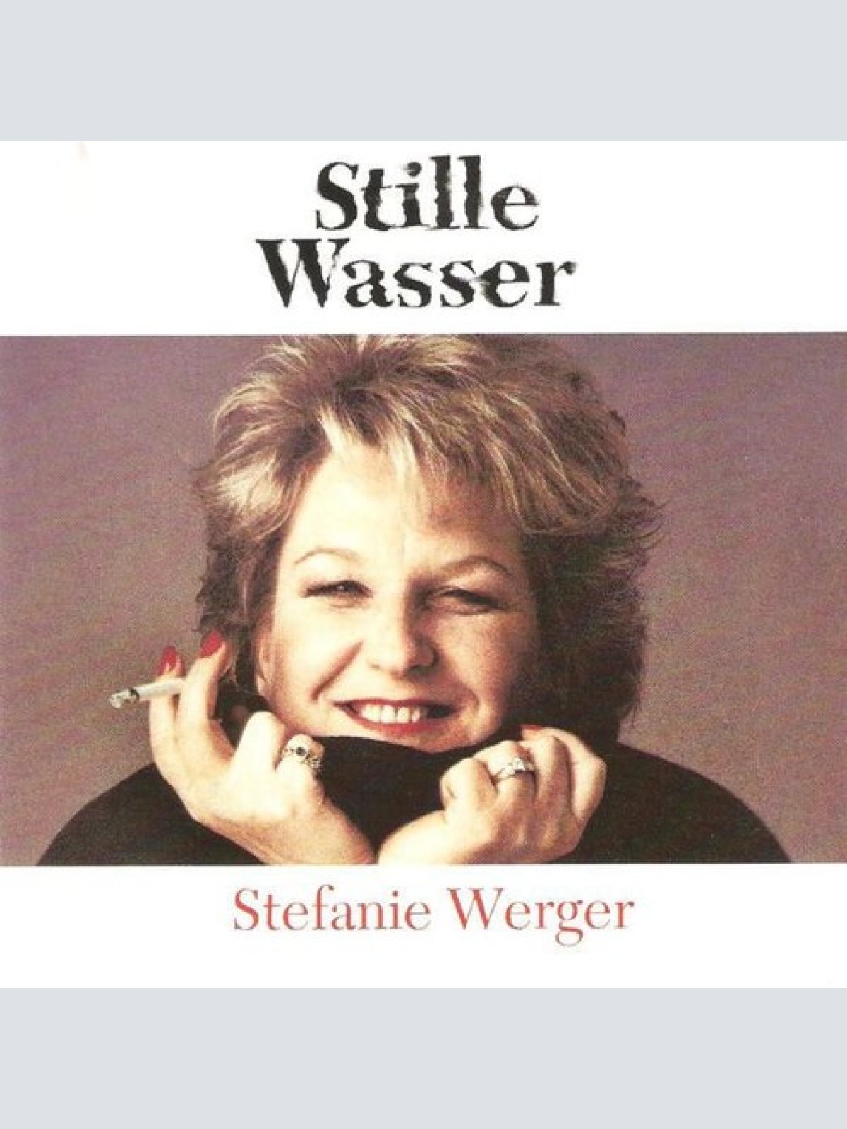 CD, Album Stefanie Werger - Stille Wasser