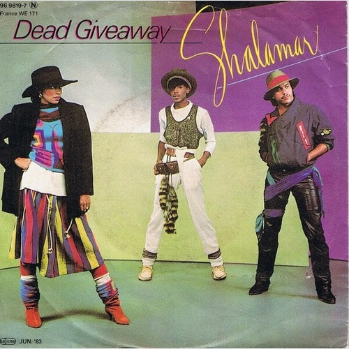 7", Single Shalamar - Dead Giveaway