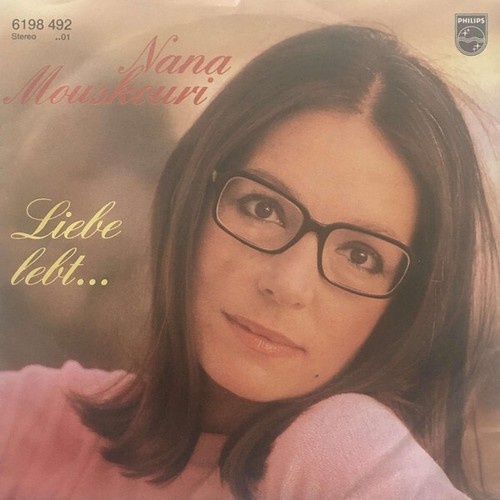 7", Single Nana Mouskouri - Liebe Lebt...