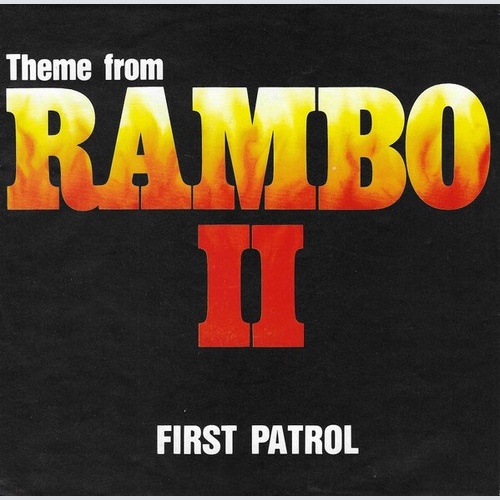 7", Single First Patrol - Theme From Rambo II