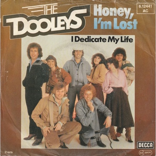 7", Single The Dooleys - Honey I'm Lost