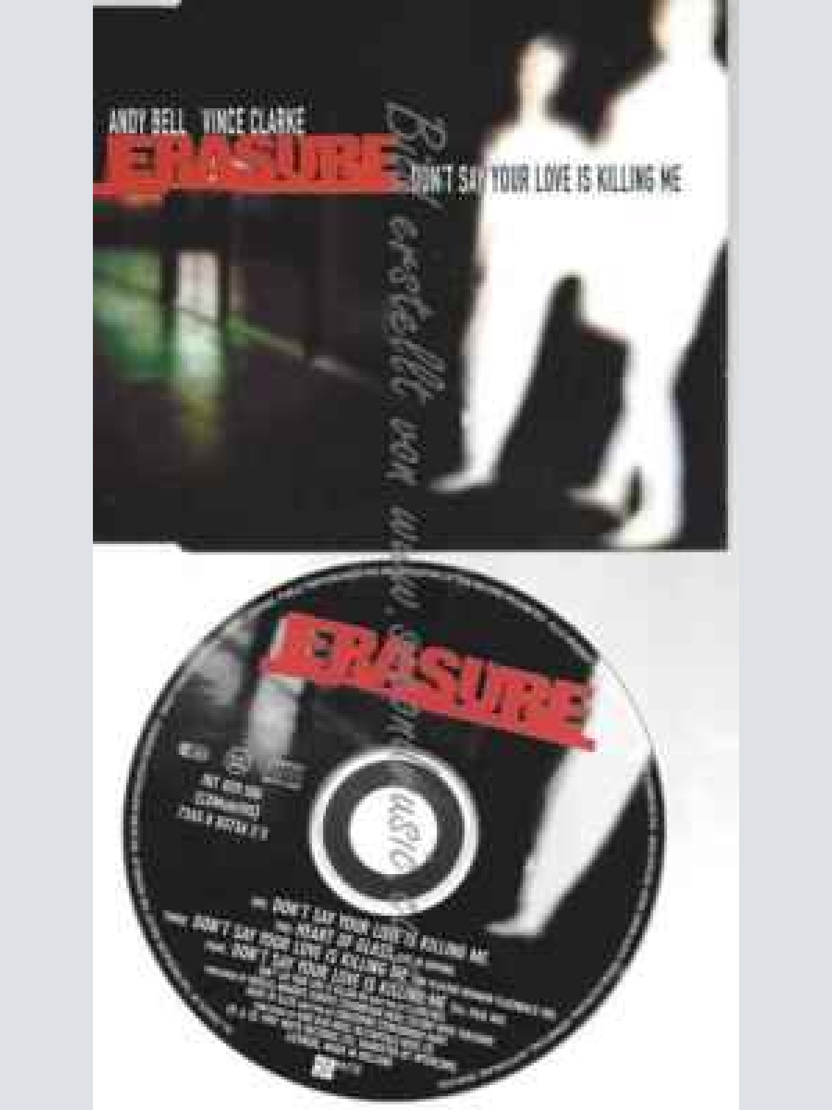 CD--ERASURE--DON'T SAY YOUR LOVE IS KILLING