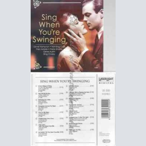 CD--LIONEL HAMPTON, NAT KING COLE, FRED ASTAIRE,  -SING WHEN YOU'RE SWINGING