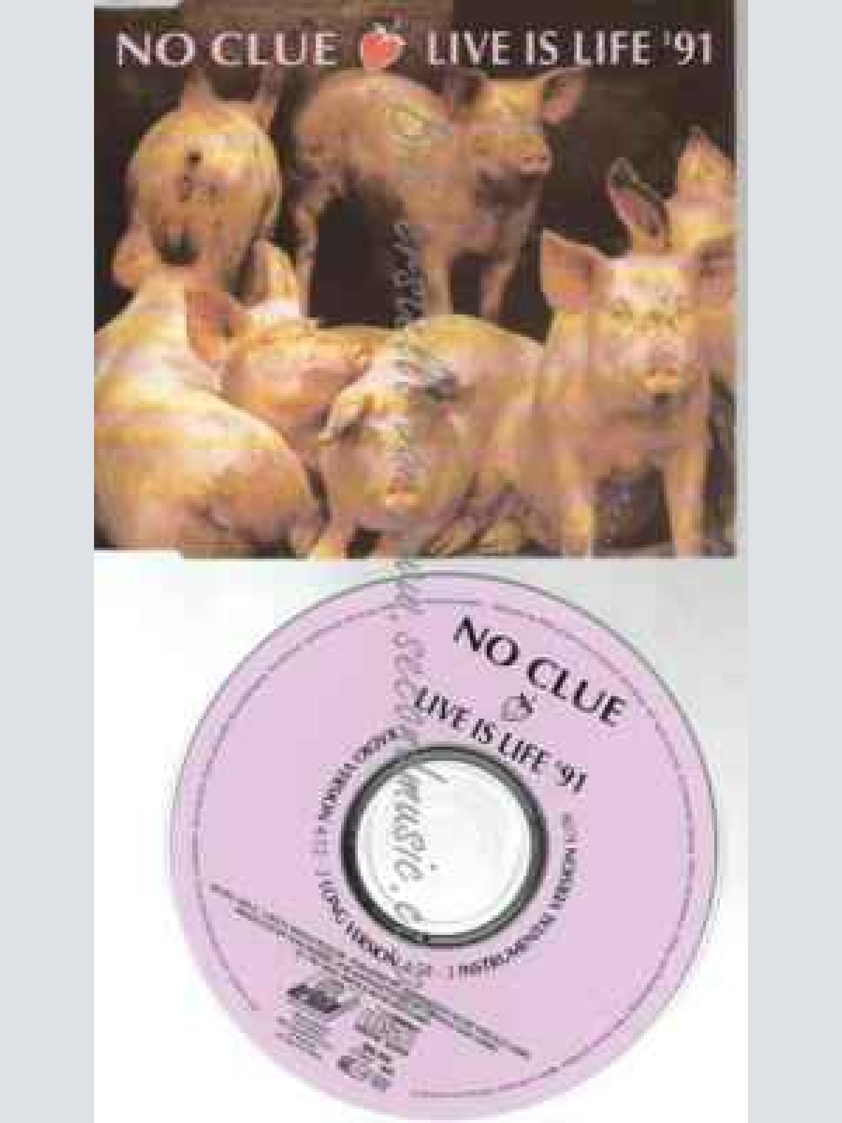 CD--NO CLUE--LIVE IS LIFE '91 (3 VERSIONS)