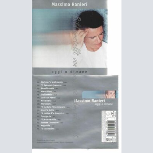 CD-- MASSIMO RANIERI  --OGGI O DIMANE
