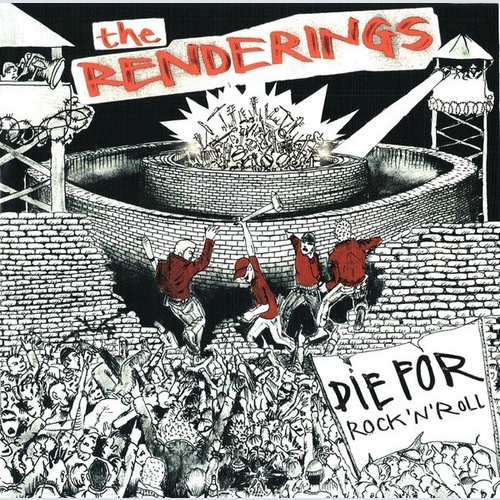 CD, Album The Renderings - Die For Rock 'N' Roll