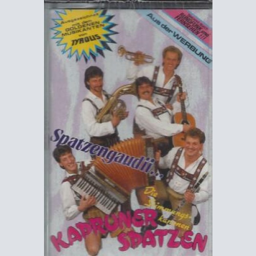 MC--Kapruner Spatzen --Spatzengaudi