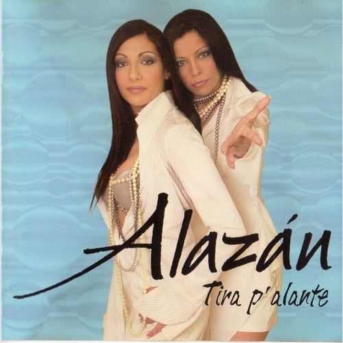 CD, Album Alazán - Tira P'Alante