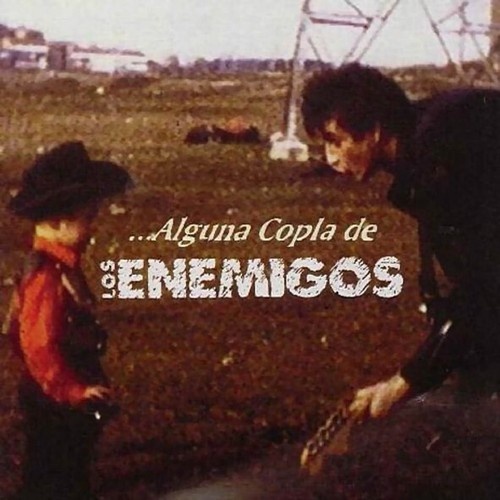 CD, Comp Los Enemigos - ...Alguna Copla De Los Enemigos