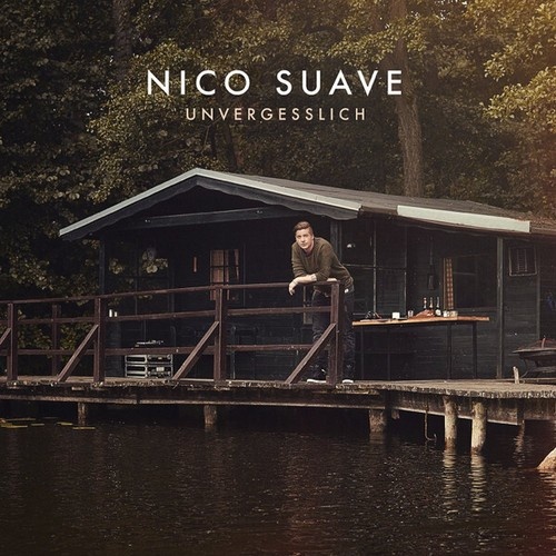 CD, Album Nico Suave - Unvergesslich