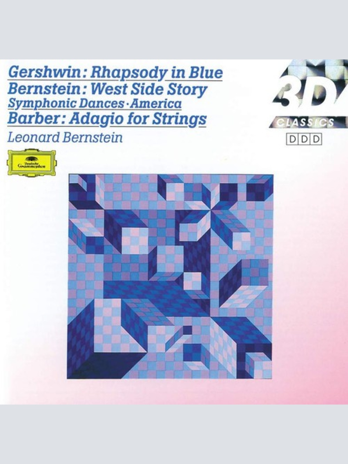CD, Comp, RE George Gershwin, Leonard Bernstein, Samuel Barber - Bernstein Co...