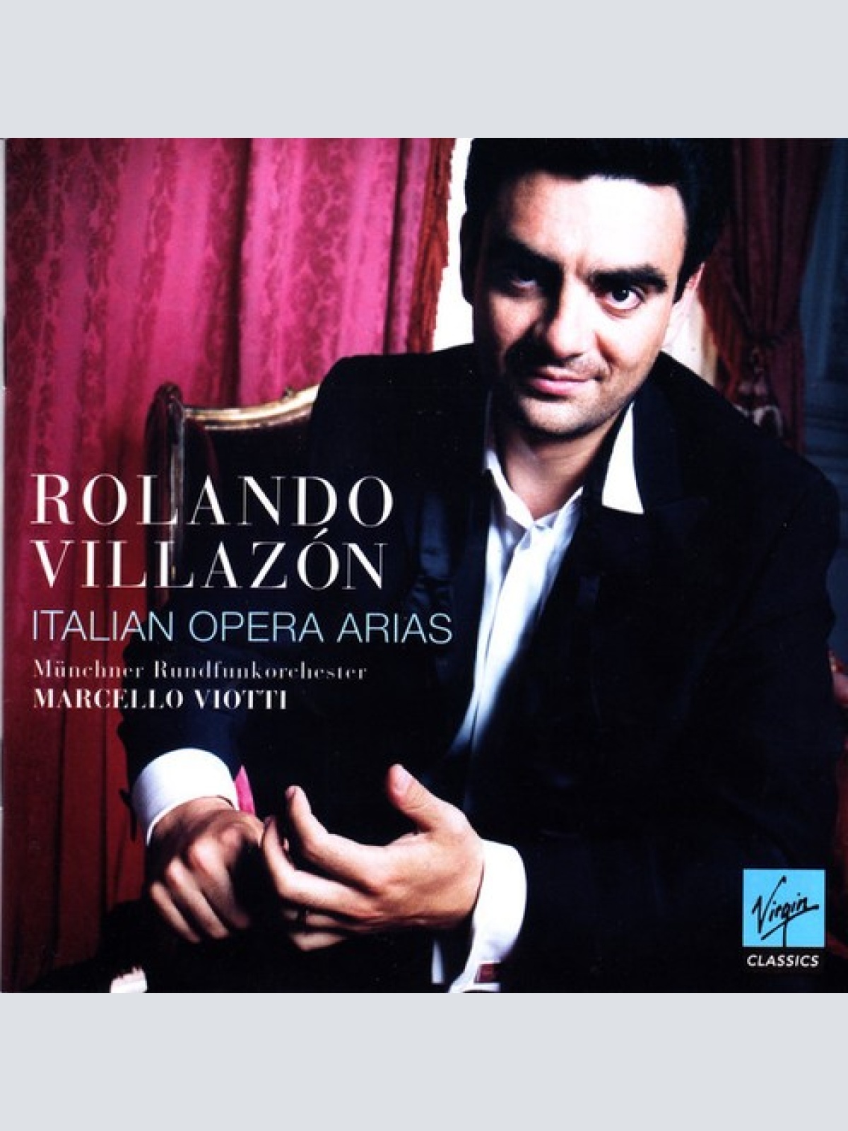 CD, Album Rolando Villazón, Münchner Rundfunkorchester, Marcello Viotti - Ita...
