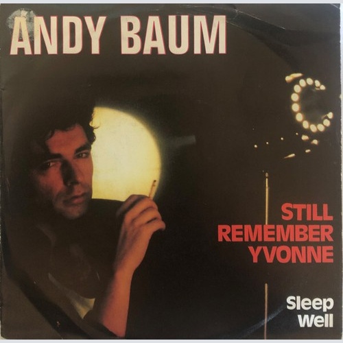 7", Single Andy Baum - Still Remember Yvonne