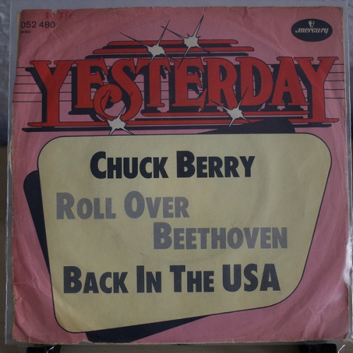 7" Chuck Berry - Roll Over Beethoven / Back In The USA