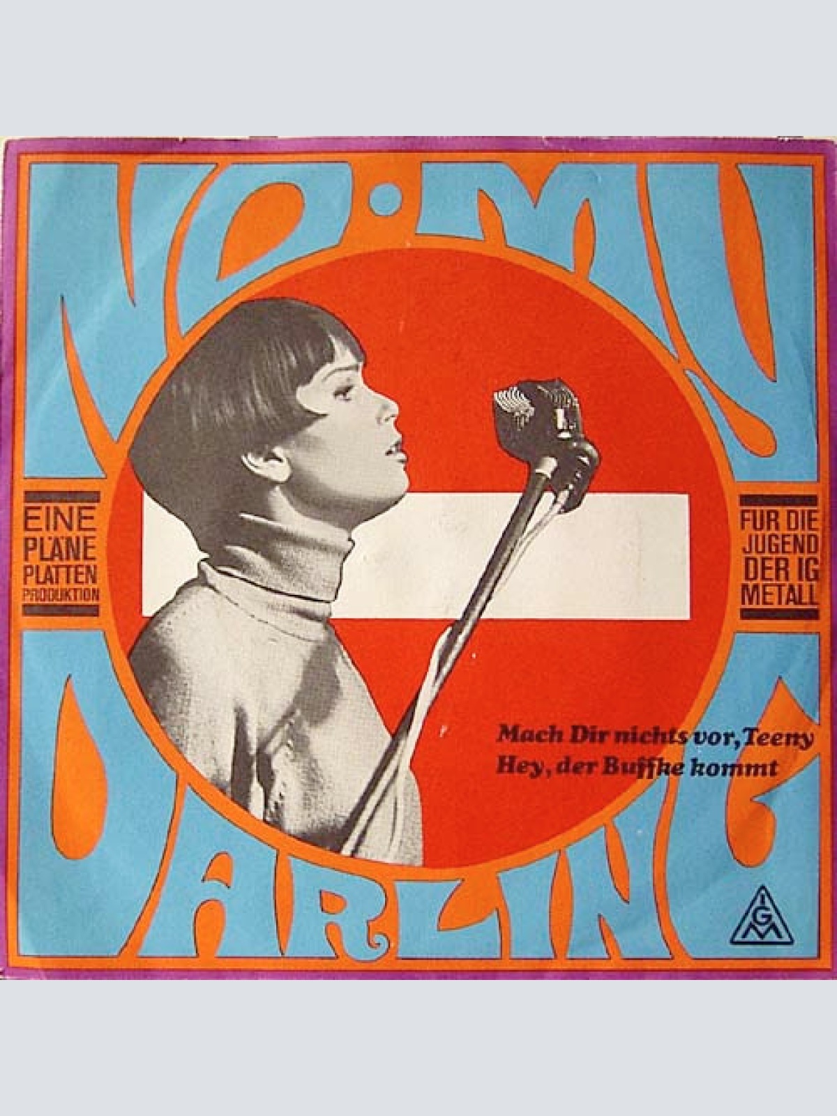 7", Mono Ingrid*, Hannes Stütz, U.A.* - No, My Darling