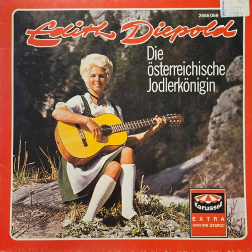 LP Edith Diepold - Die Österreichische Jodlerkönigin