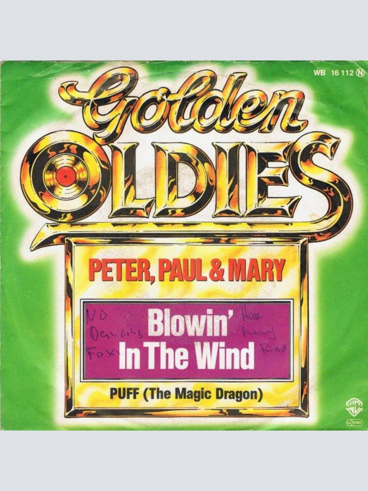 7", Single Peter, Paul & Mary - Blowin' In The Wind / Puff (The Magic Dragon)