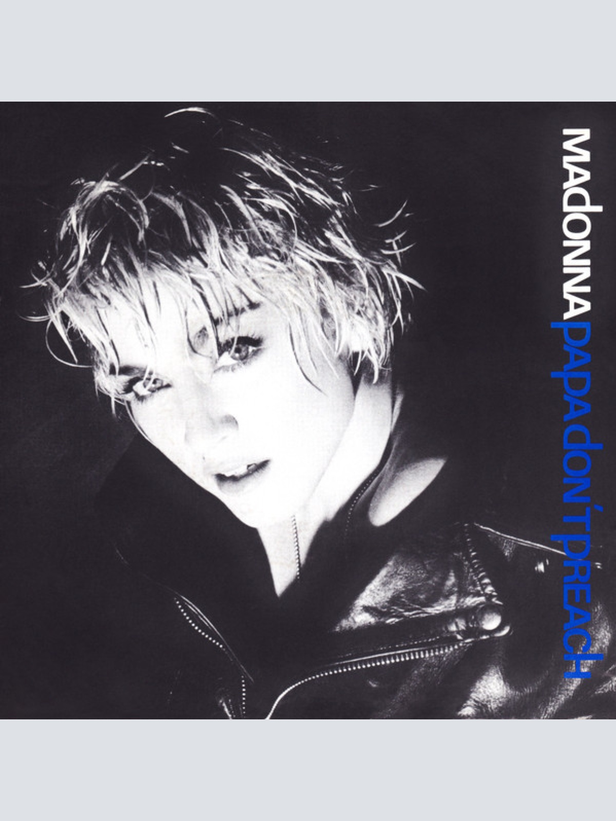 7", Single Madonna - Papa Don't Preach