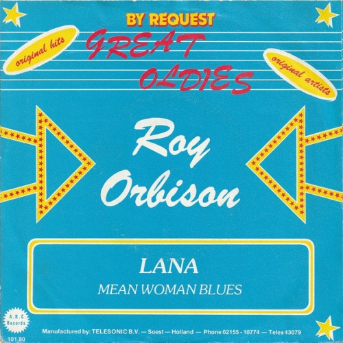 7", Single, RE Roy Orbison - Lana  /  Mean Woman Blues