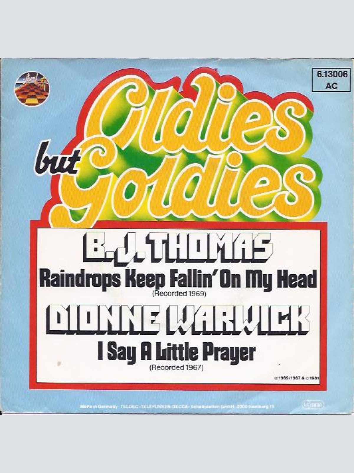 7", Single B.J. Thomas / Dionne Warwick - Raindrops Keep Fallin' On My Head /...