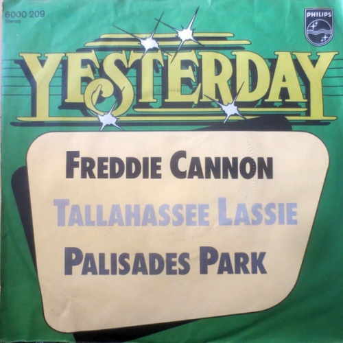 7", Single Freddy Cannon - Tallahassee Lassie / Palisades Park