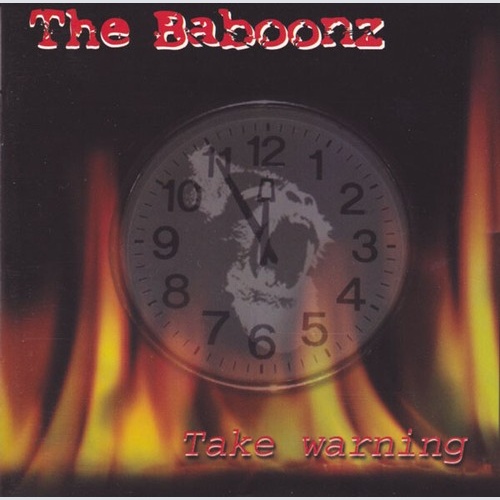 CD, Album The Baboonz - Take Warning