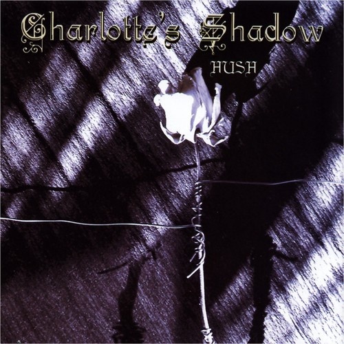 CD, Album Charlotte's Shadow - Hush